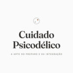 Cuidado Psicodelico